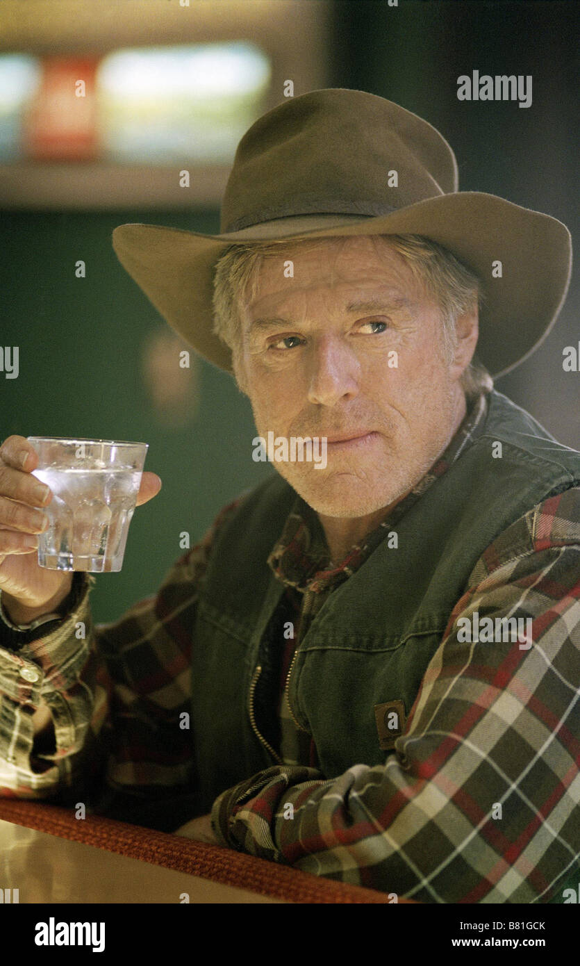 An unfinished life Year: 2005 USA Robert Redford Director: Lasse ...