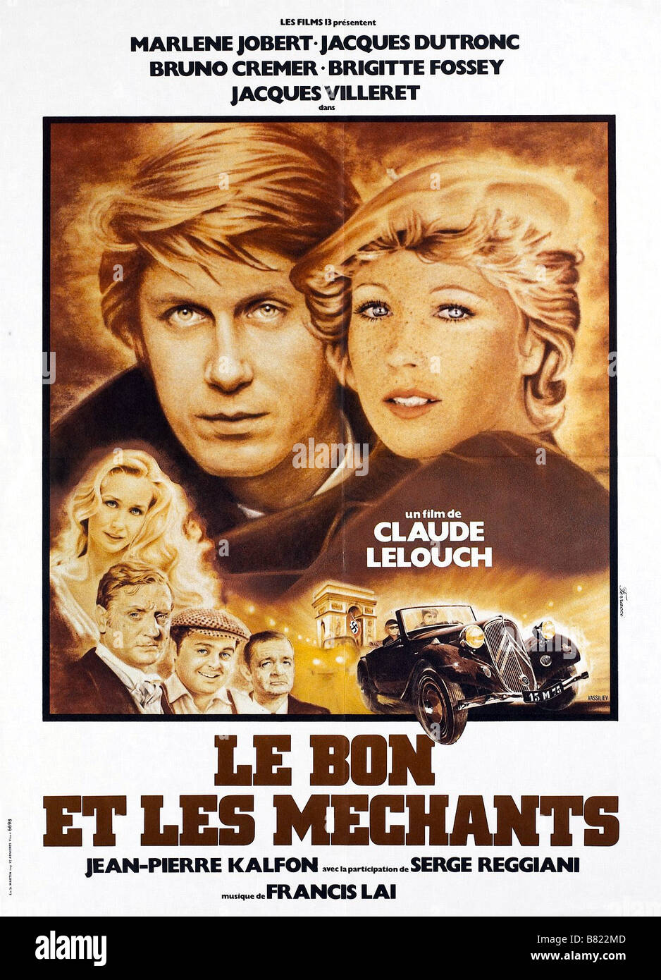 Le Bon et les mechants The Good and the Bad Year: 1976 - France Jacques Dutronc , Marlène Jobert  Director: Claude Lelouch Movie poster Stock Photo