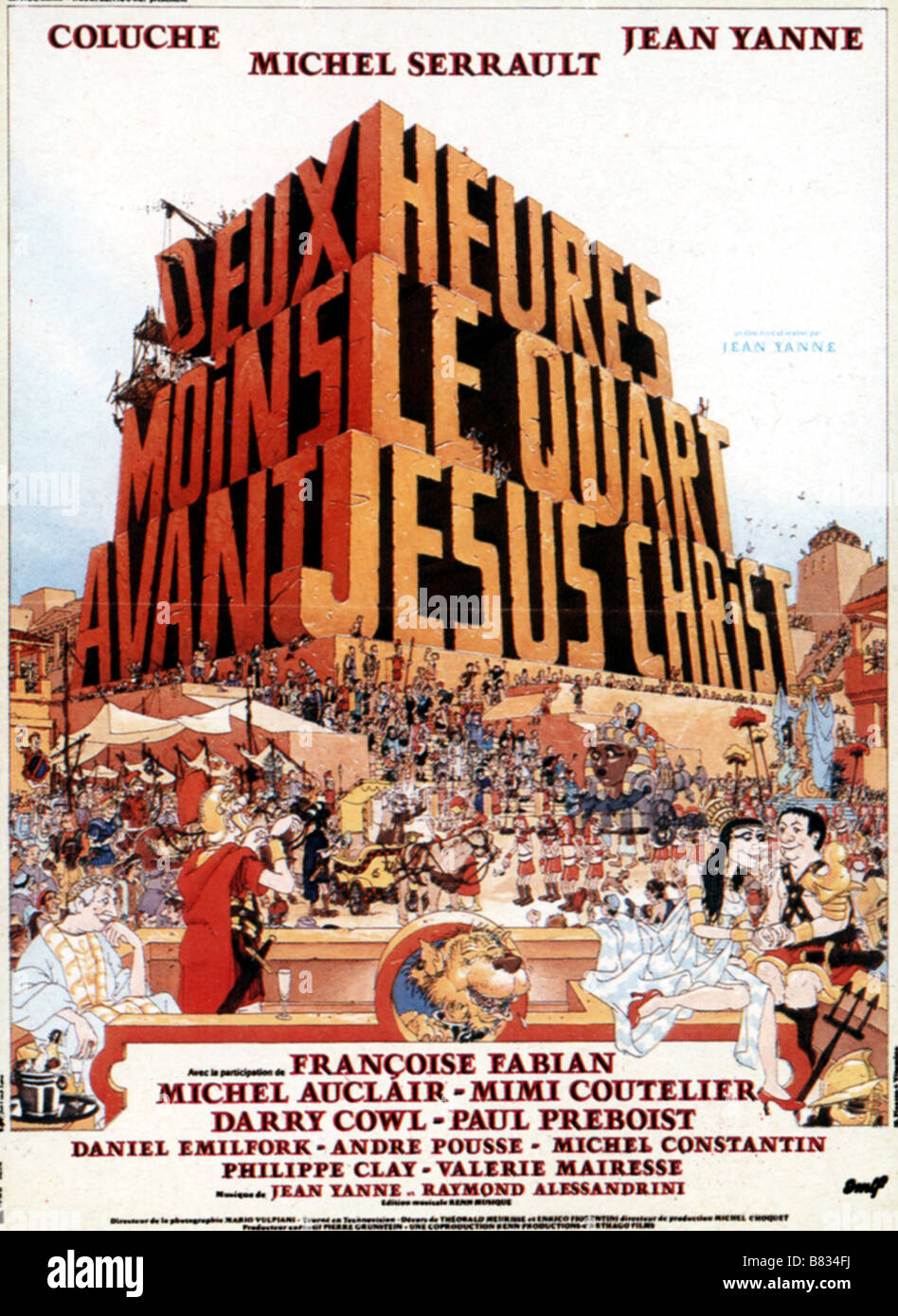 Deux heures moins le quart avant Jésus Christ  Quarter to Two Before Jesus Christ Year : 1982 France Director: Jean Yanne Coluche , Michel Serrault  Movie poster (Fr) Stock Photo