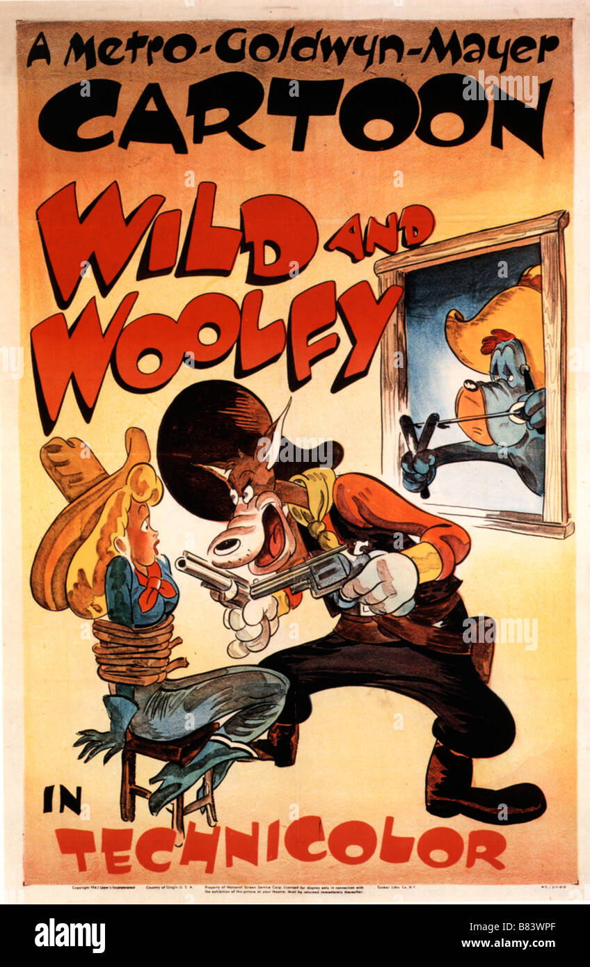 Wild and Woolfy Wild and Woolfy  Year: 1945 -  usa animation affiche, poster  Director: Tex Avery Stock Photo