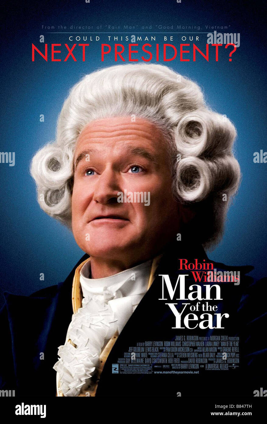 Man of the Year Year 2006 USA Robin Williams Director Barry