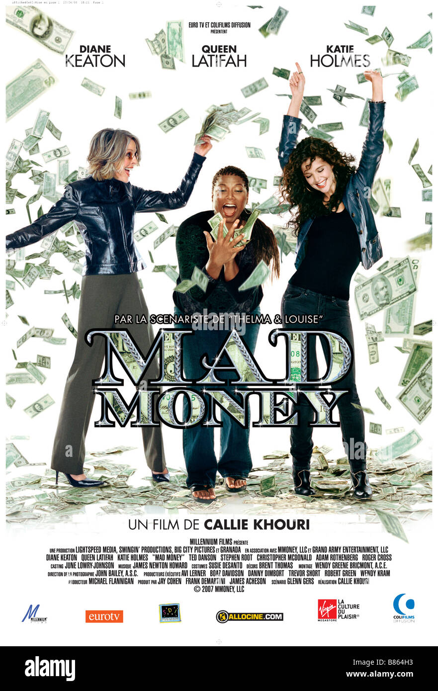 Mad Money Year : 2008 USA Diane Keaton, Queen Latifah, Katie Holmes