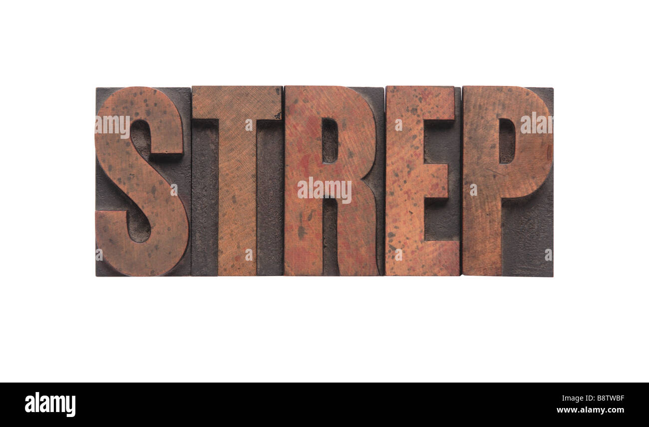 the word 'strep' in old ink-stained wood type Stock Photo