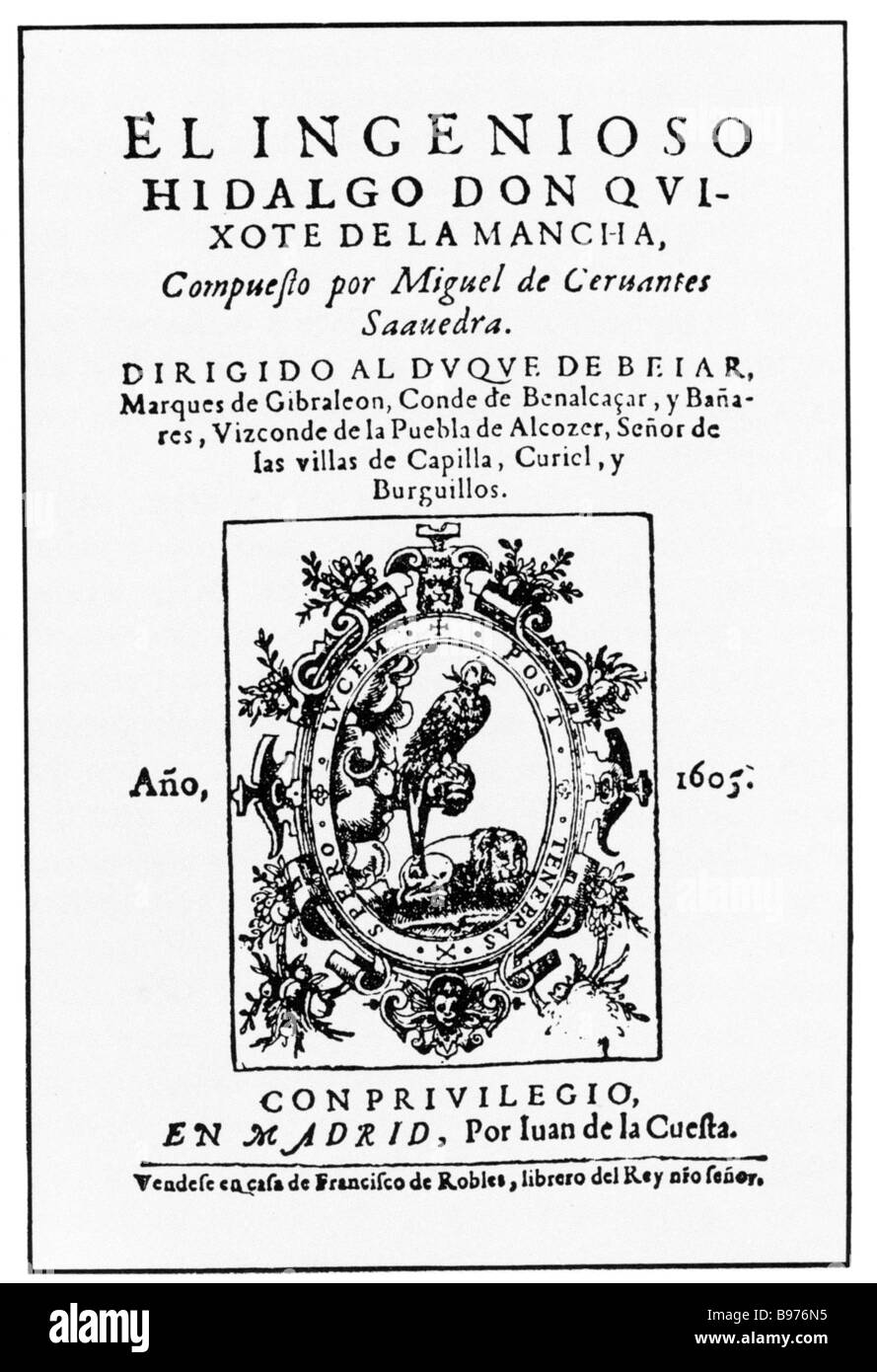 DON QUIXOTE by Miguel de Cervantes. Title page of the first edition in 1605 Stock Photo