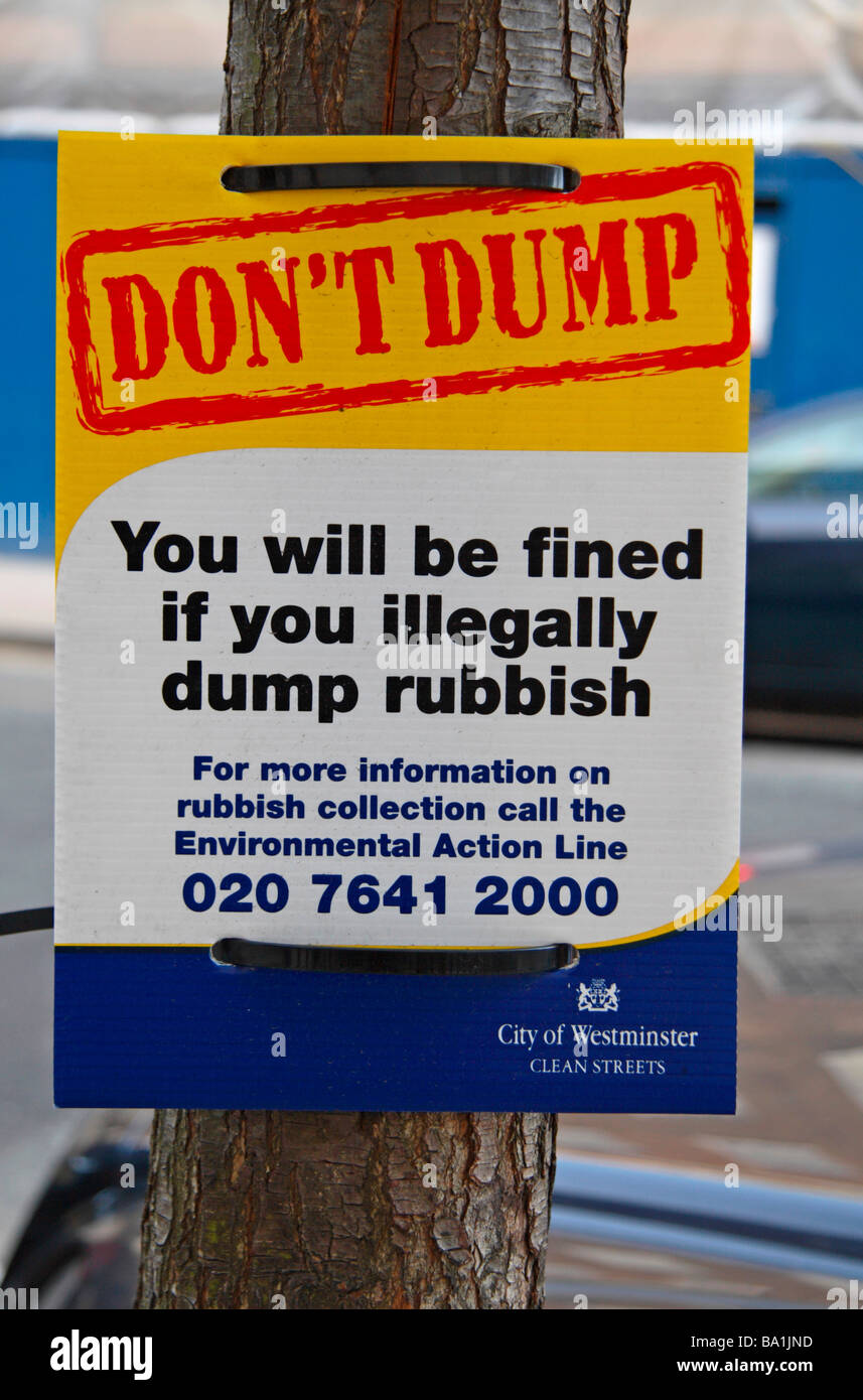 A generic 'Don't Dump Litter' warning sign in the City of Westminster, London. Stock Photo
