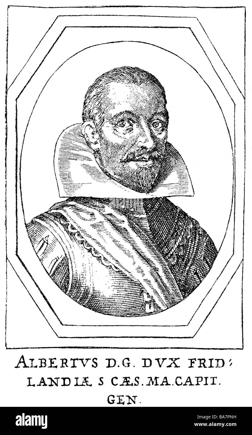 Wallenstein, Albrecht von, 24.9.1583 25.2.1634, Bohemian general