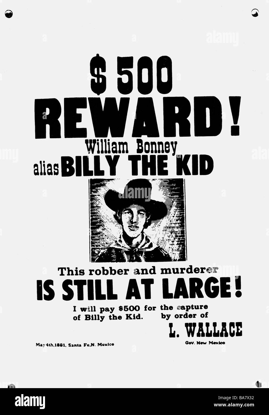 Bonney, William, 'Billy the Kid', 23.11.1859 - 14.7.1881, American gangster, wanted letter from 4.5.1891, Stock Photo