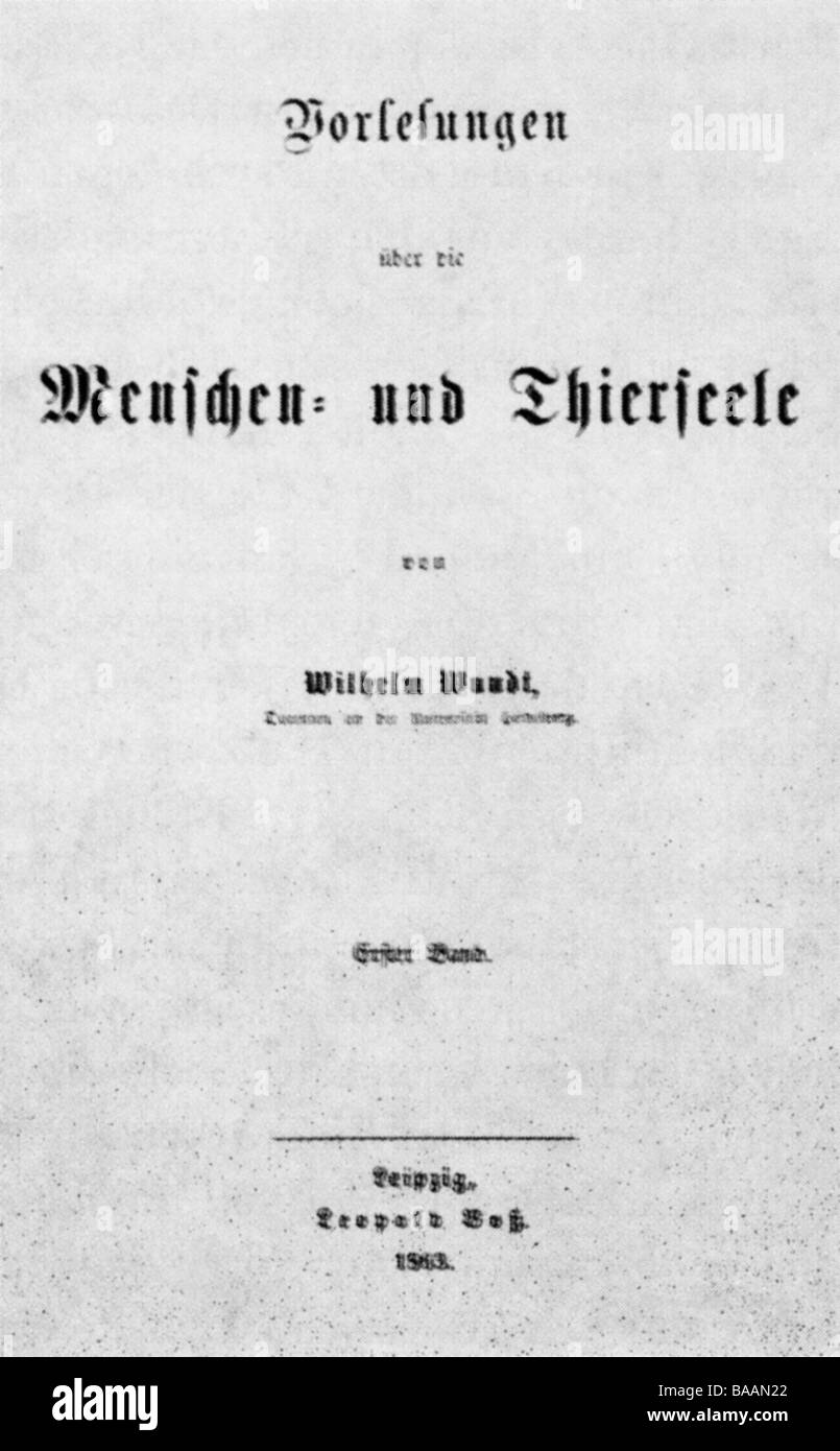 Wundt, Wilhelm, 16.8.1832 - 31.8.1920, German philosopher and psychologist, title of 'lecture about people and animal soul', second volumes from 1863, Stock Photo