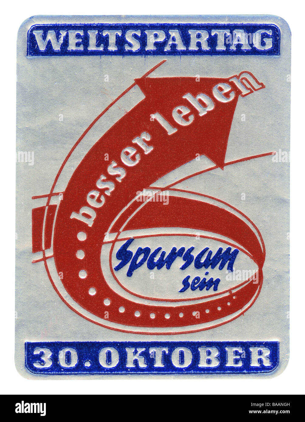 advertising, stamp 'Sparsam sein - besser leben', World Savings Day, Germany, 30.10., 1960s, Stock Photo