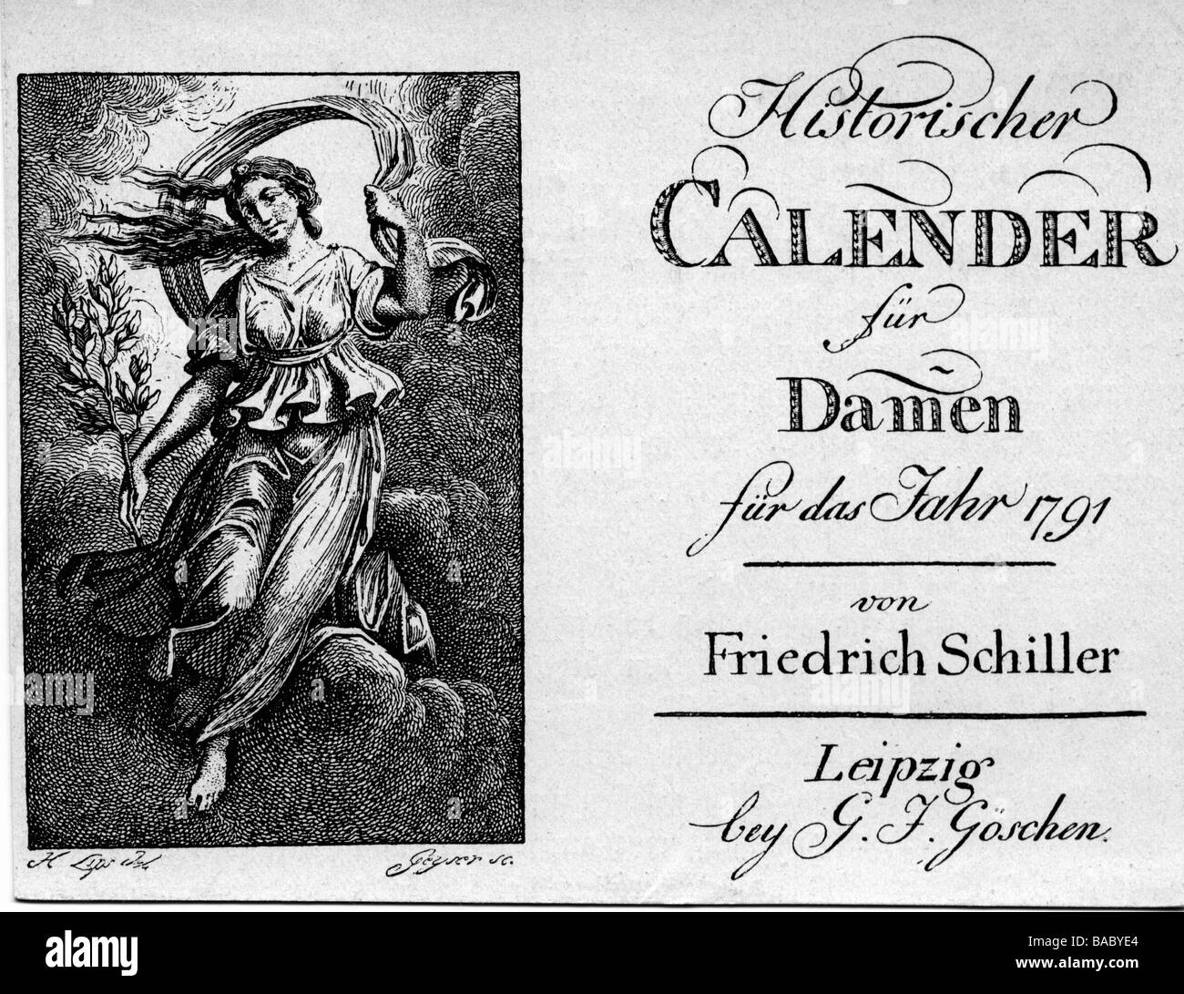 Schiller, Friedrich, 10.11.1759 - 9.5.1805, German author / writer, 'Historischer Kalender für Damen', 1791, published by Georg Joachim Göschen, Leipzig, title copper by Geyer after drawing by Lips, Stock Photo