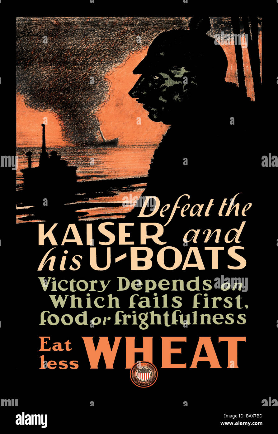 Defeat the Kaiser and His U-Boats - Eat Less Wheat Stock Photo