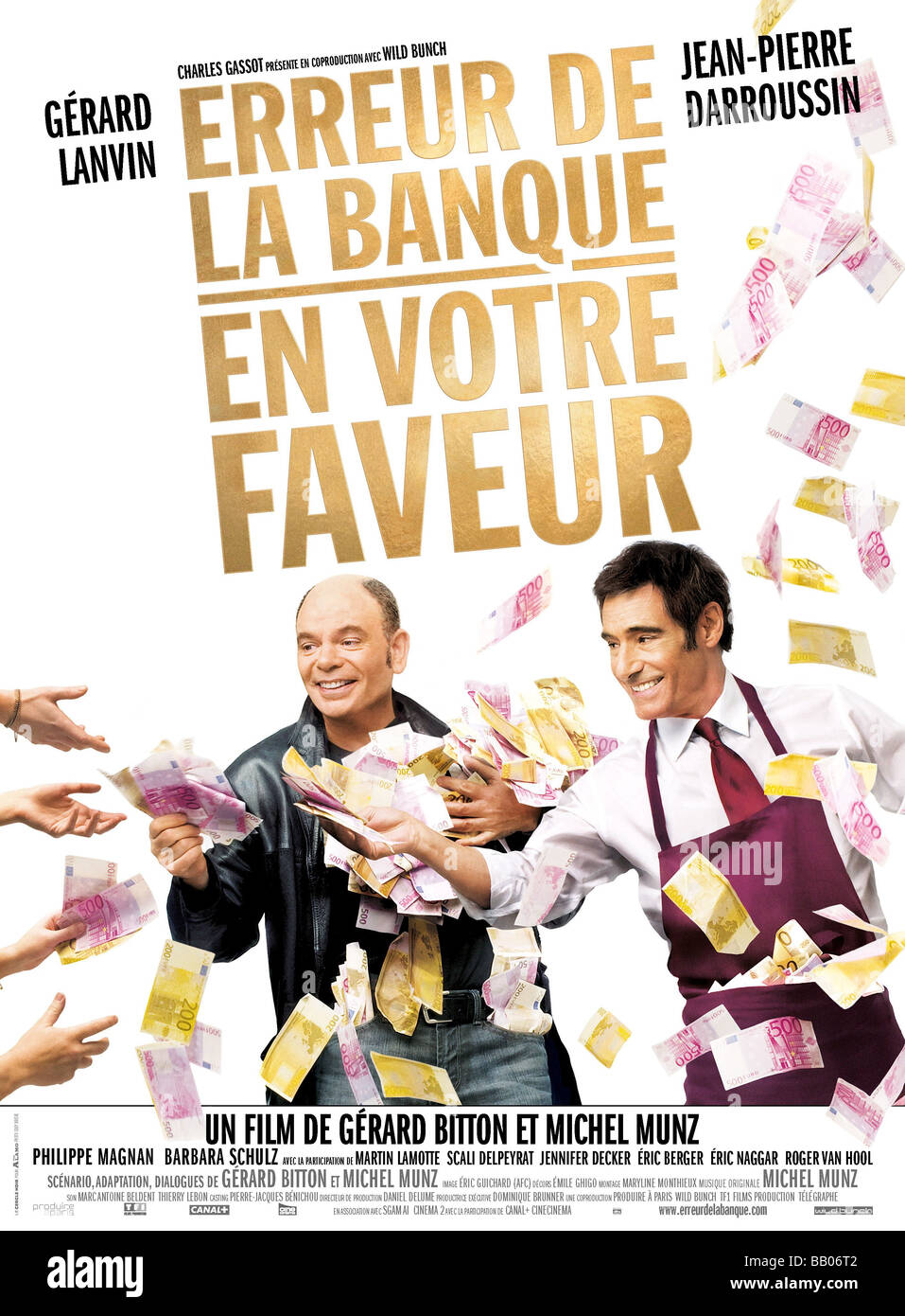 Erreur de la banque en votre faveur Year : 2009 Directors : Michel Munz, Gérard Bitton Jean-Pierre Darroussin, Gérard Lanvin Movie poster Stock Photo