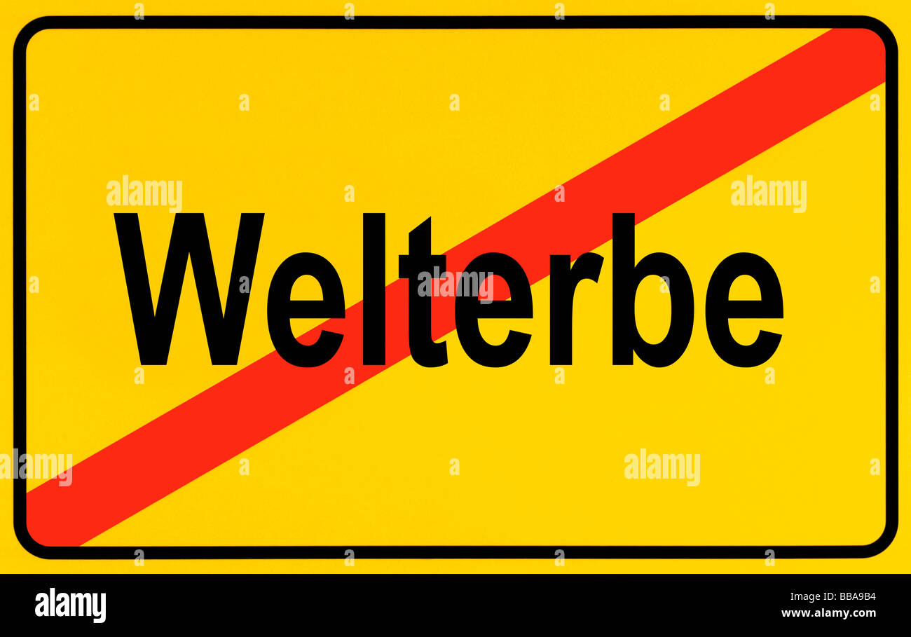 Place-name sign, place name crossed out, as a symbol for leaving a Weltkulturerbe, German for: World Heritage Site Stock Photo