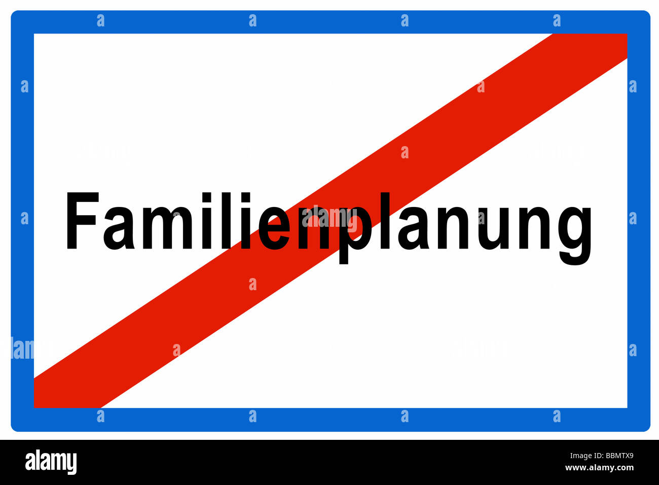 Signboard, Austrian town sign, end of town, 'Leaving Family Planing' Stock Photo