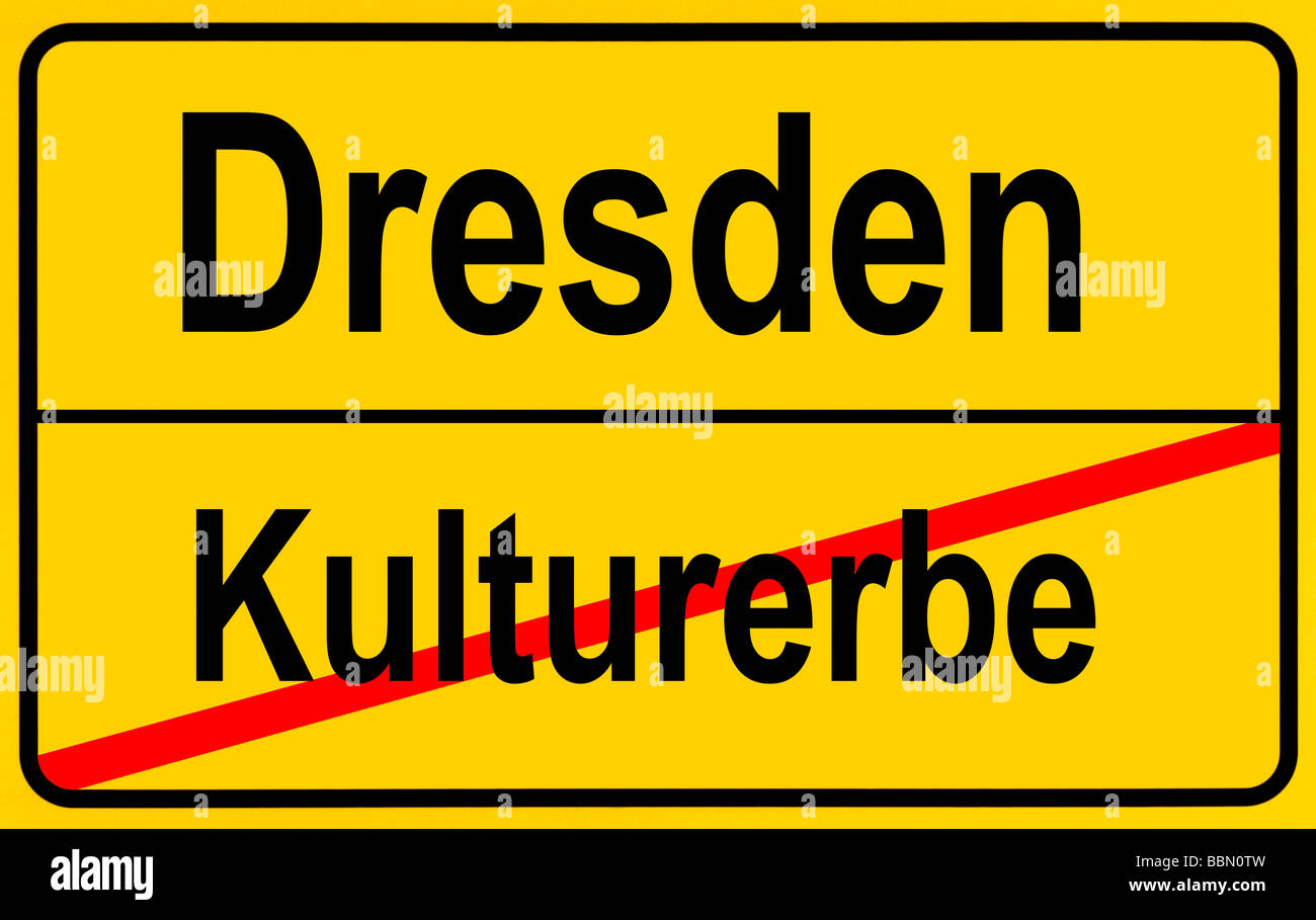 Sign city limits, symbolic image for the end of the World Heritage Site Dresden Stock Photo