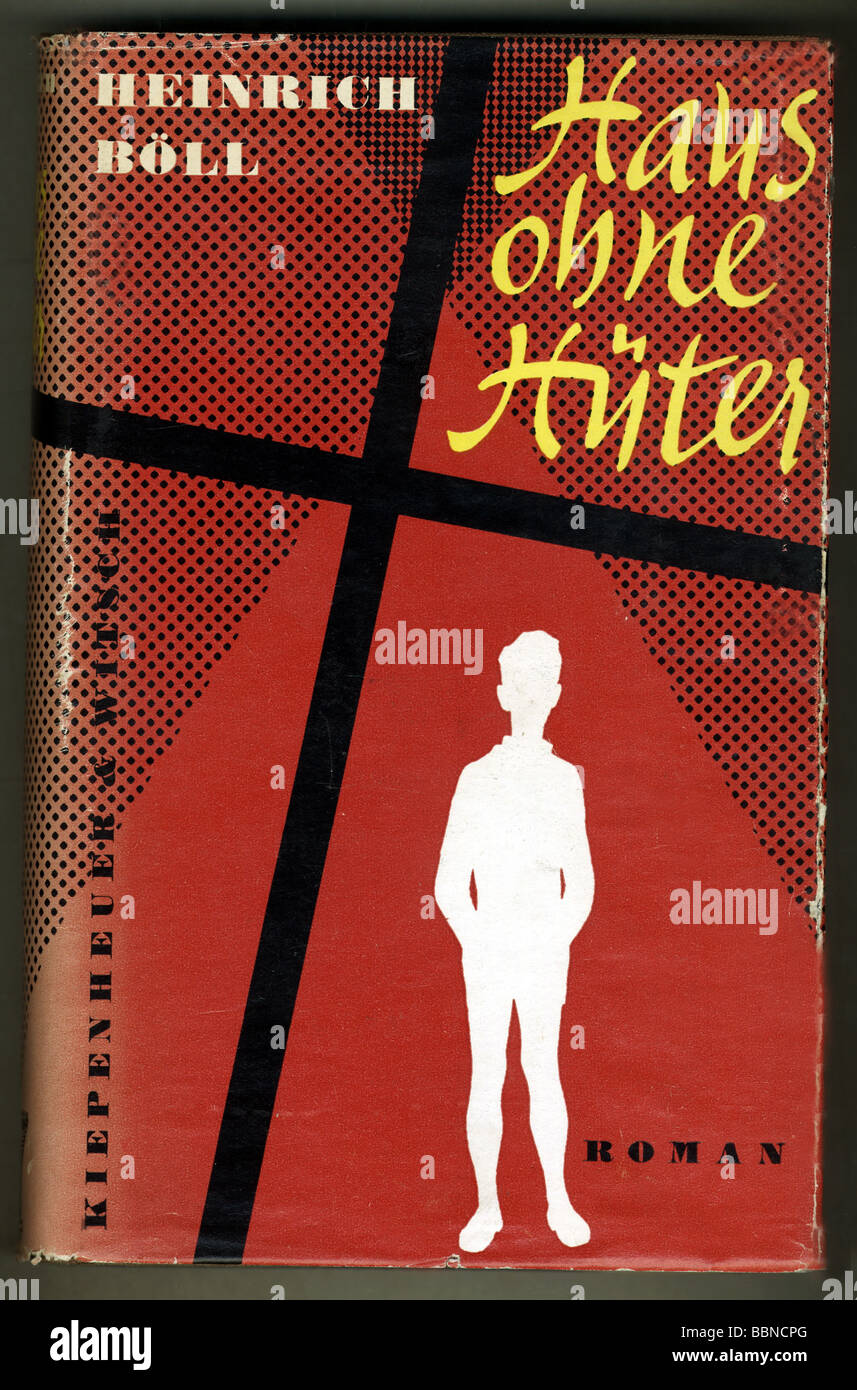 Böll, Heinrich, 21.12.1917 - 16.7.1985, German author / writer, cover of  his book "Haus ohne Hüter" (House without Guardians), novel, 1954,  Kiepenheuer and Witsch Stock Photo - Alamy