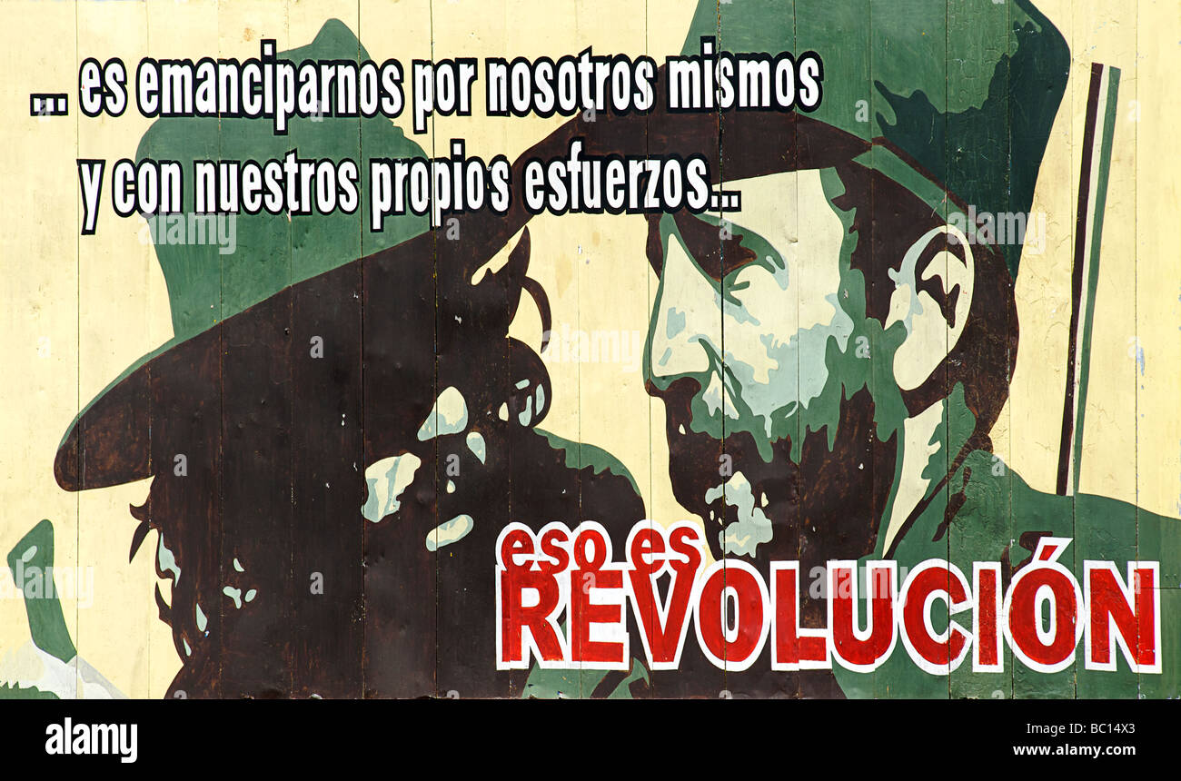 Cuban socialist billboard. ... ES EMANCIPARNOS POR NOSTROS MISMOS Y CON NUESTROS PROPIOS ESFUERZOS. ESO ES REVOLUCION.  CUBA Stock Photo