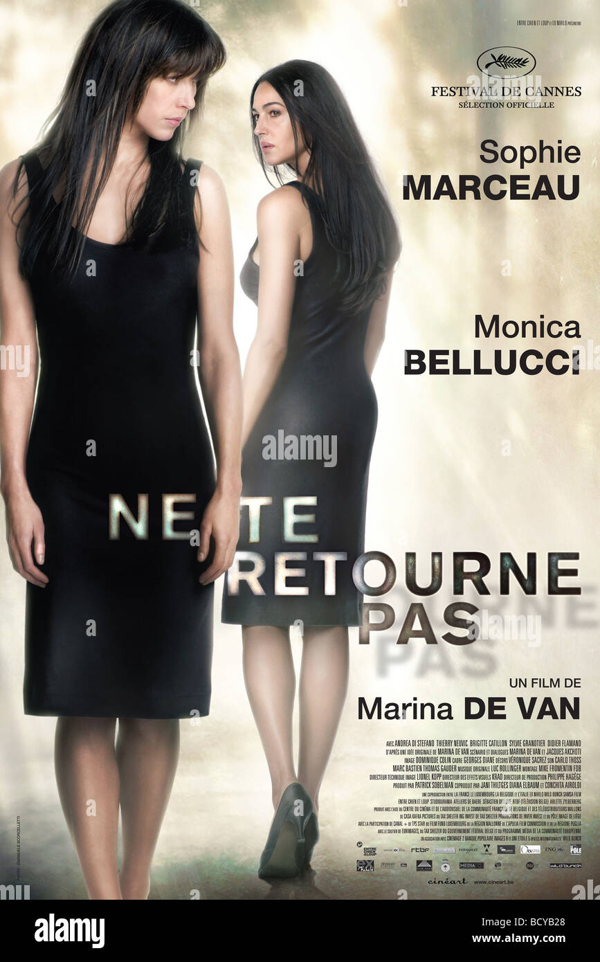 Ne te retourne pas Year : 2009 Director : Marina de Van Sophie Marceau, Monica Bellucci Movie poster Stock Photo