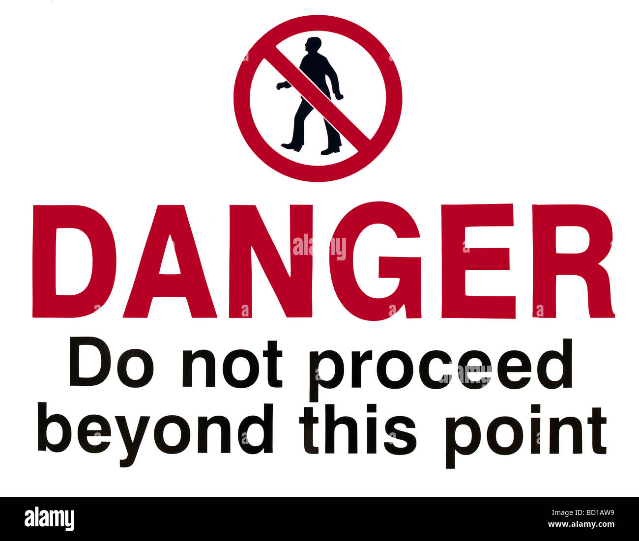 Warning sign advising of danger ahead and not to proceed Stock Photo