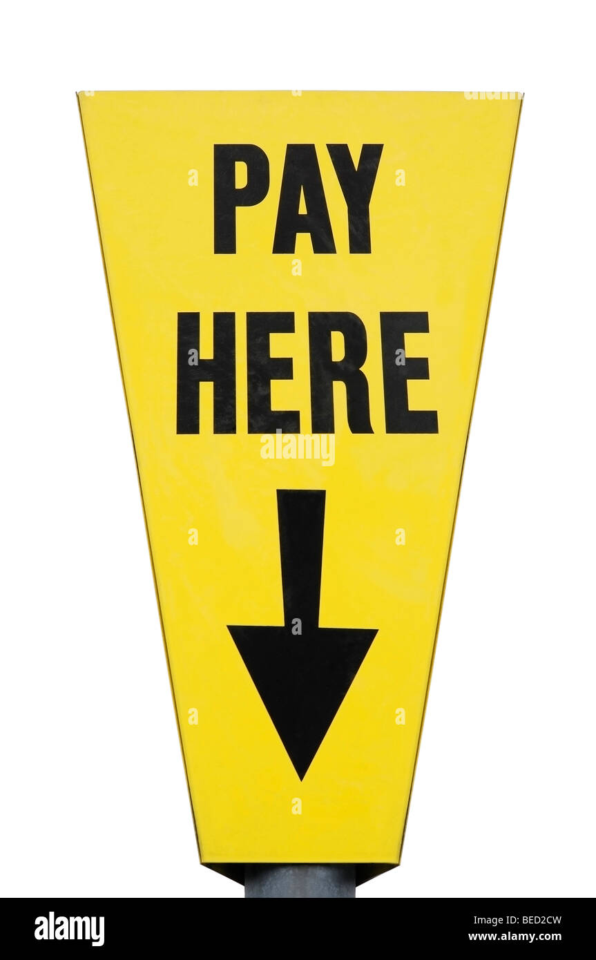 Pay Here Sign in a Car Park, Close Up, Cut Out. Stock Photo