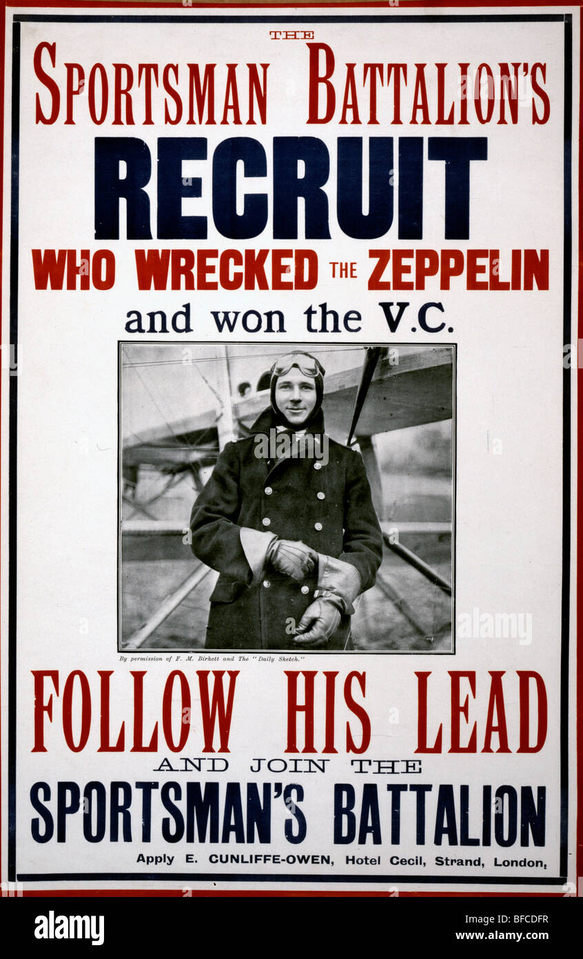The sportsman battalion's recruit who wrecked the zeppelin and won the V.C. Follow his lead and join the sportsman's battalion Stock Photo