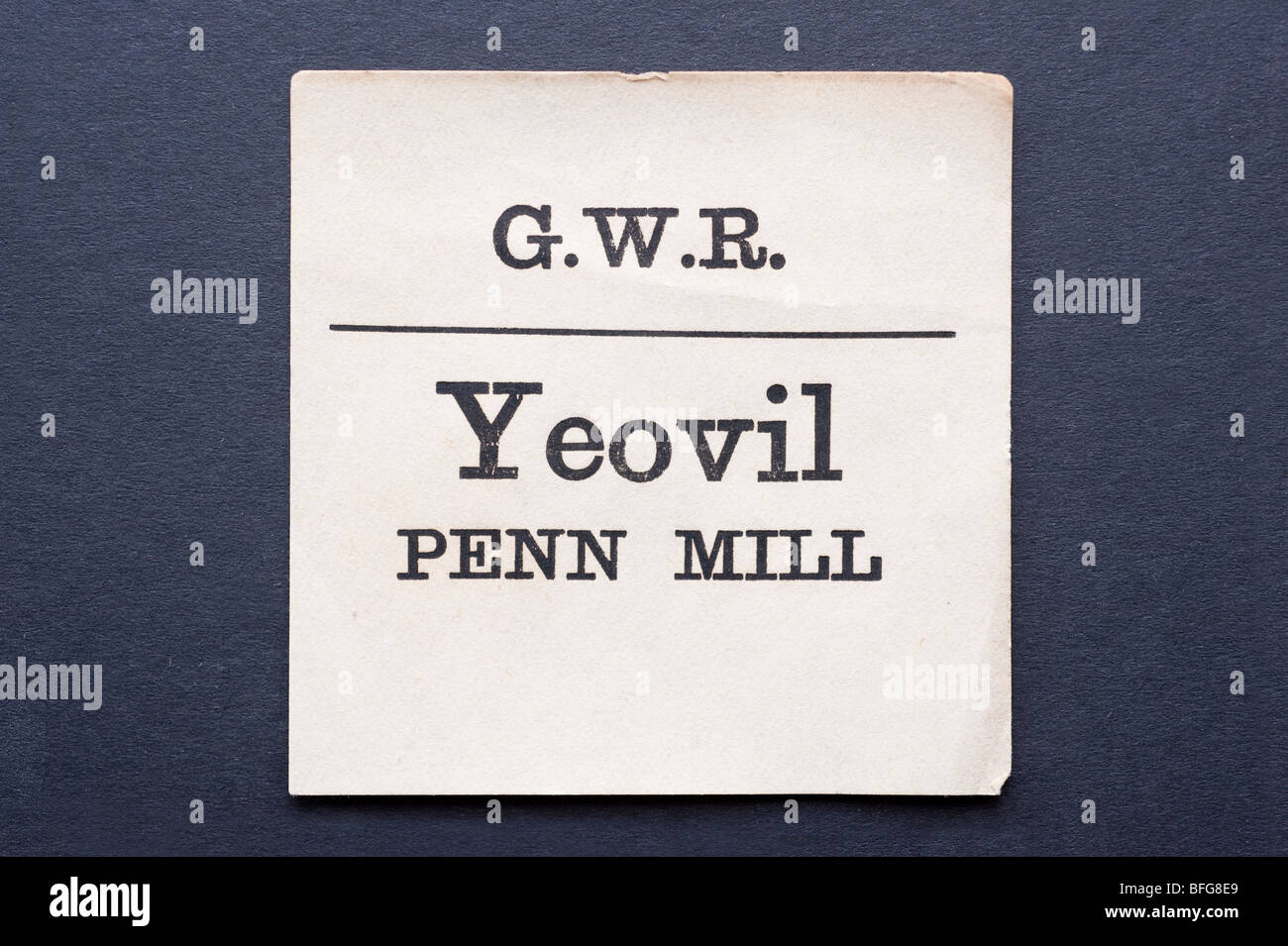 GWR luggage label Yeovil, Penn Mill Stock Photo Alamy