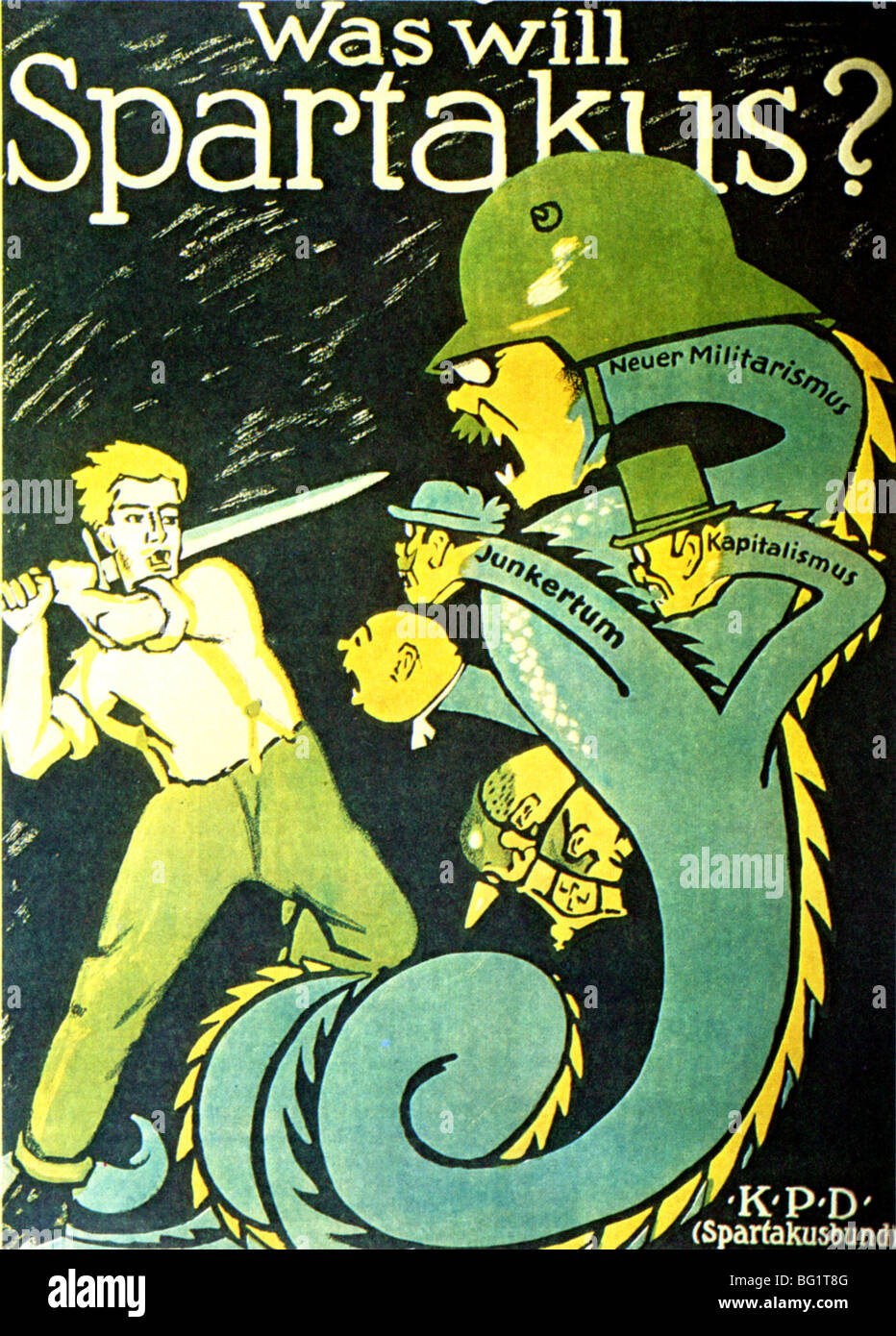 SPARTACUS  LEAGUE 1919 poster.  "What will Spartakus do ?" At lower right the initials KDP - Kommunistische Partei Deutschland. Stock Photo