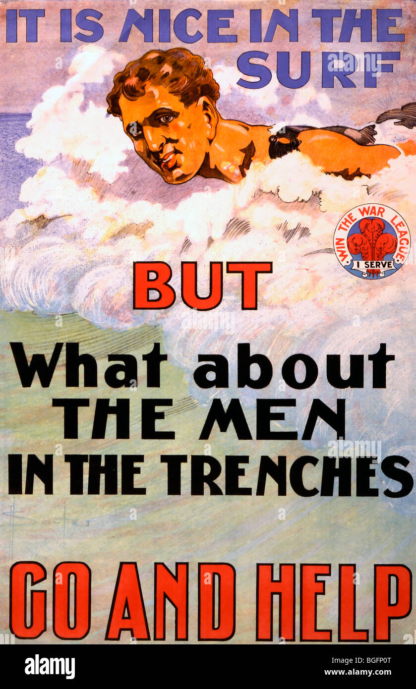 It is nice in the surf but what about the men in the trenches. Go and help - World War I Poster Stock Photo
