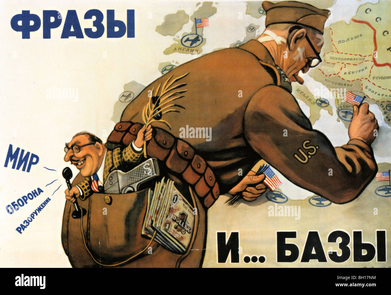 SOVIET UNION poster from about 1952 which accuses America of talking Peace while setting up military bass near Russia Stock Photo