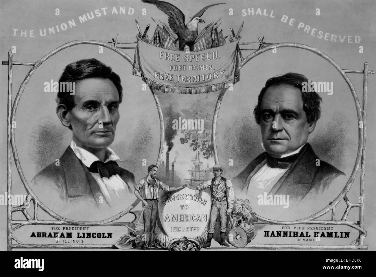 The Union must and shall be preserved. For President Abraham Lincoln of Illinois. For Vice President Hannibal Hamlin of Maine Stock Photo
