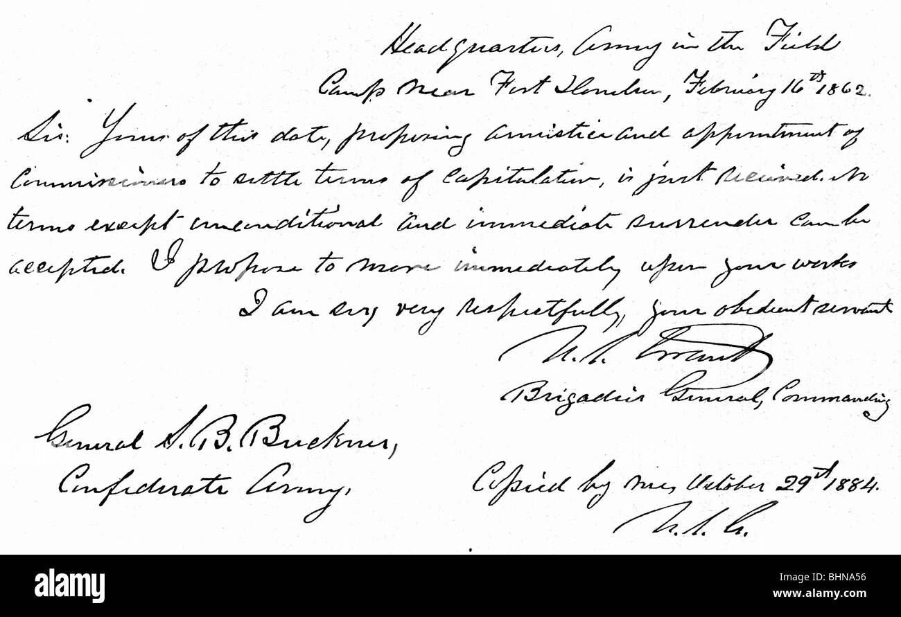 geography / travel, USA, American Civil War 1861 - 1865, Battle of Fort Donelson, Tennessee, 11.- 16.2.1862, demand of unconditional surrender by Union General Ulysses S. Grant to Confederate General Simon B. Buckner, 16.2.1862, copy by Grant, 29.10.1884, letter, writing, handwriting, documents, Federal, 19th century, historic, historical, Stock Photo