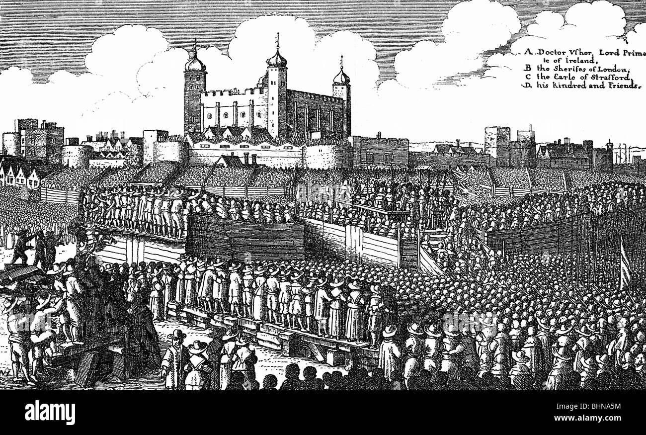 geography / travel, Great Britain, London, execution of Sir Thomas Wentworth, Earl of Strafford, Tower hill, 12.5.1641, Stock Photo