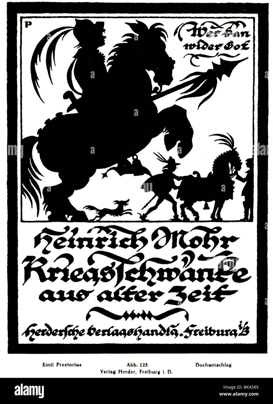 events, First World War / WWI, propaganda, war literature, book title 'Kriegsschwaenke aus alter Zeit', by Heinrich Mohr, Freiburg, Germany, 1915, Stock Photo