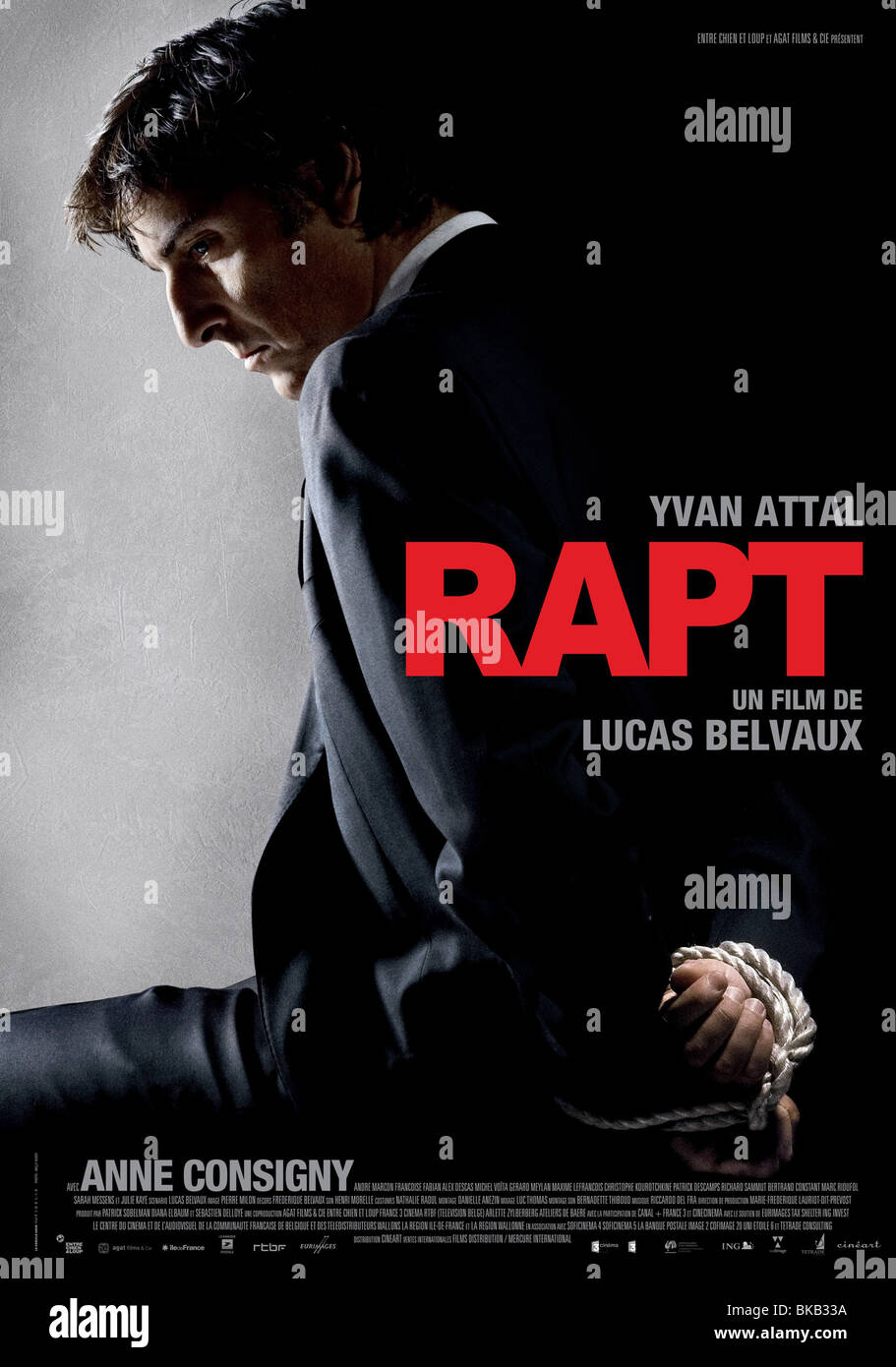 Rapt Year : 2009 Director : Lucas Belvaux Yvan Attal Movie poster (Fr) Stock Photo