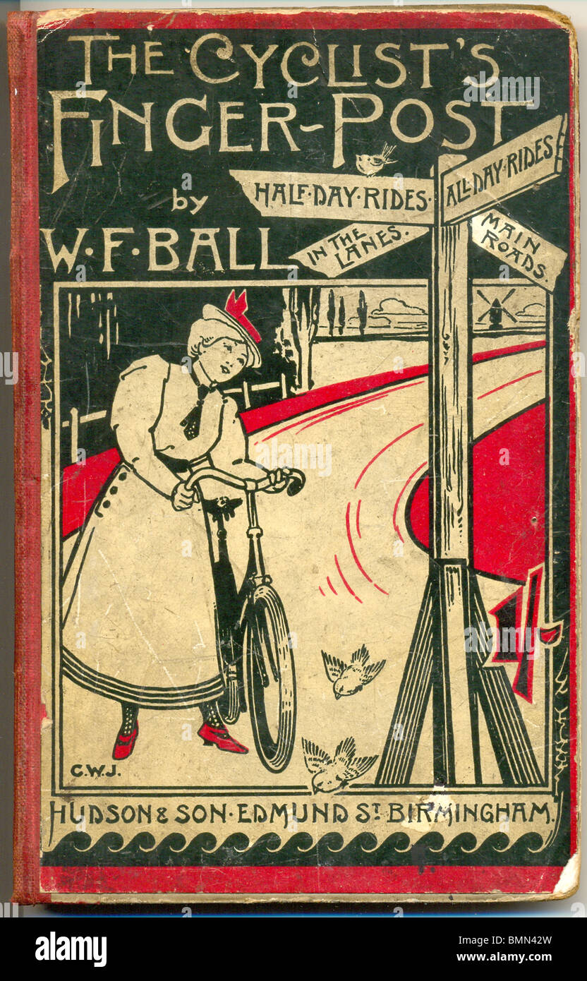 The Cyclists' Finger-post, a Route Book for Birmingham cyclists by W F Ball 1899 Stock Photo