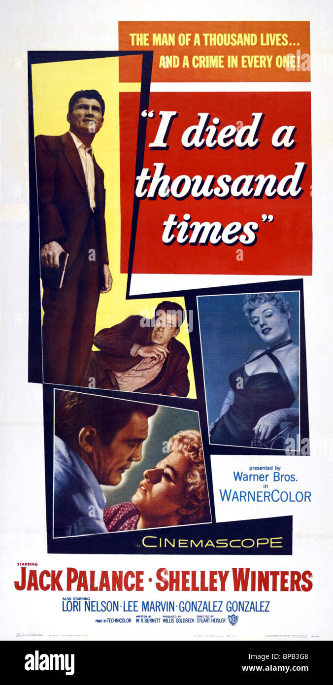 1001 películas que debes ver antes de forear. Nicholas Ray - Página 3 Jack-palance-shelley-winters-poster-i-died-a-thousand-times-1955-BPB3G8
