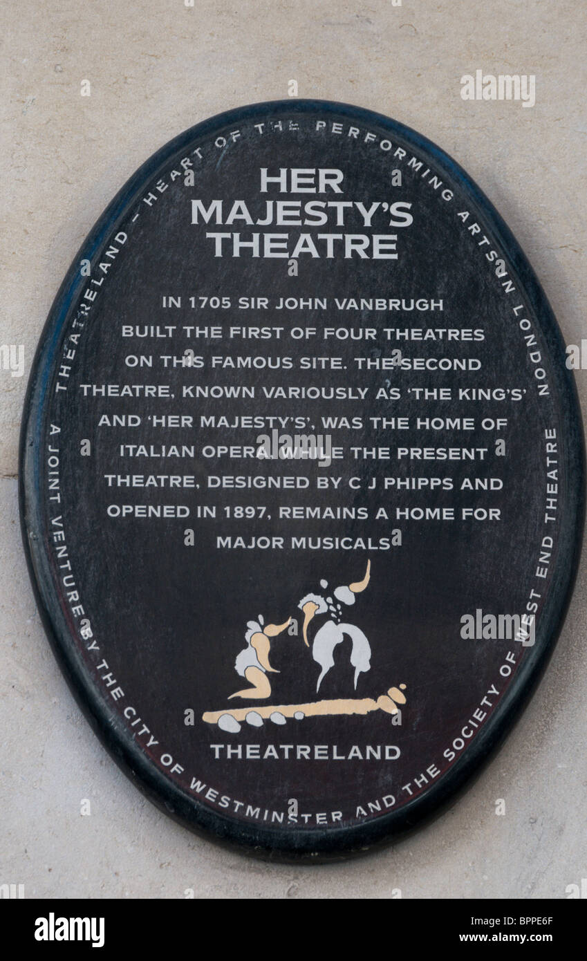 A plaque on Her Majesty's theatre in the West End of London Stock Photo