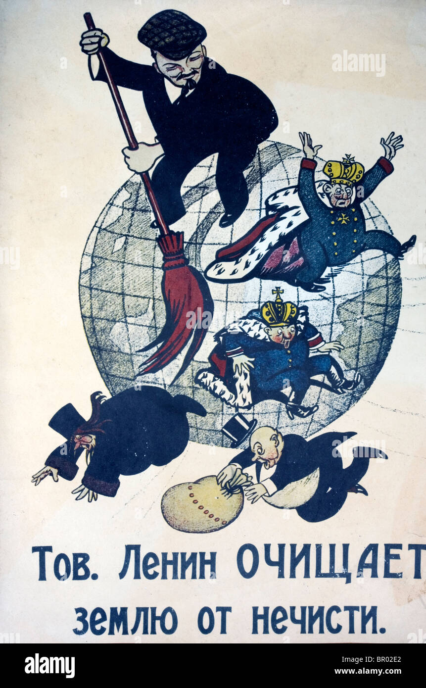 Poster of c 1920 depicting Comrade Lenin cleaning the earth of bankers, speculators, monarchs and clerics. Stock Photo