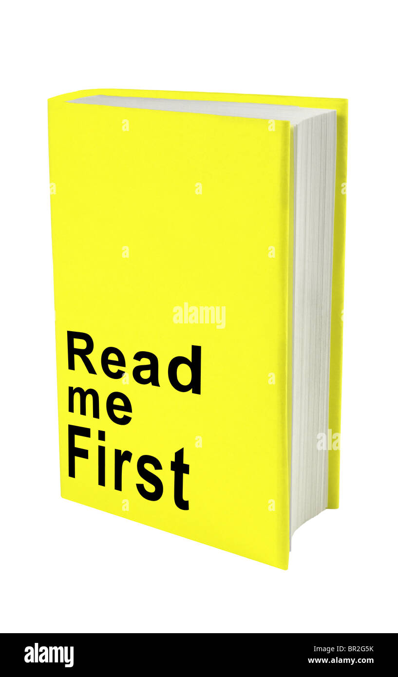 Yellow book cover with words 'Read me First' Stock Photo