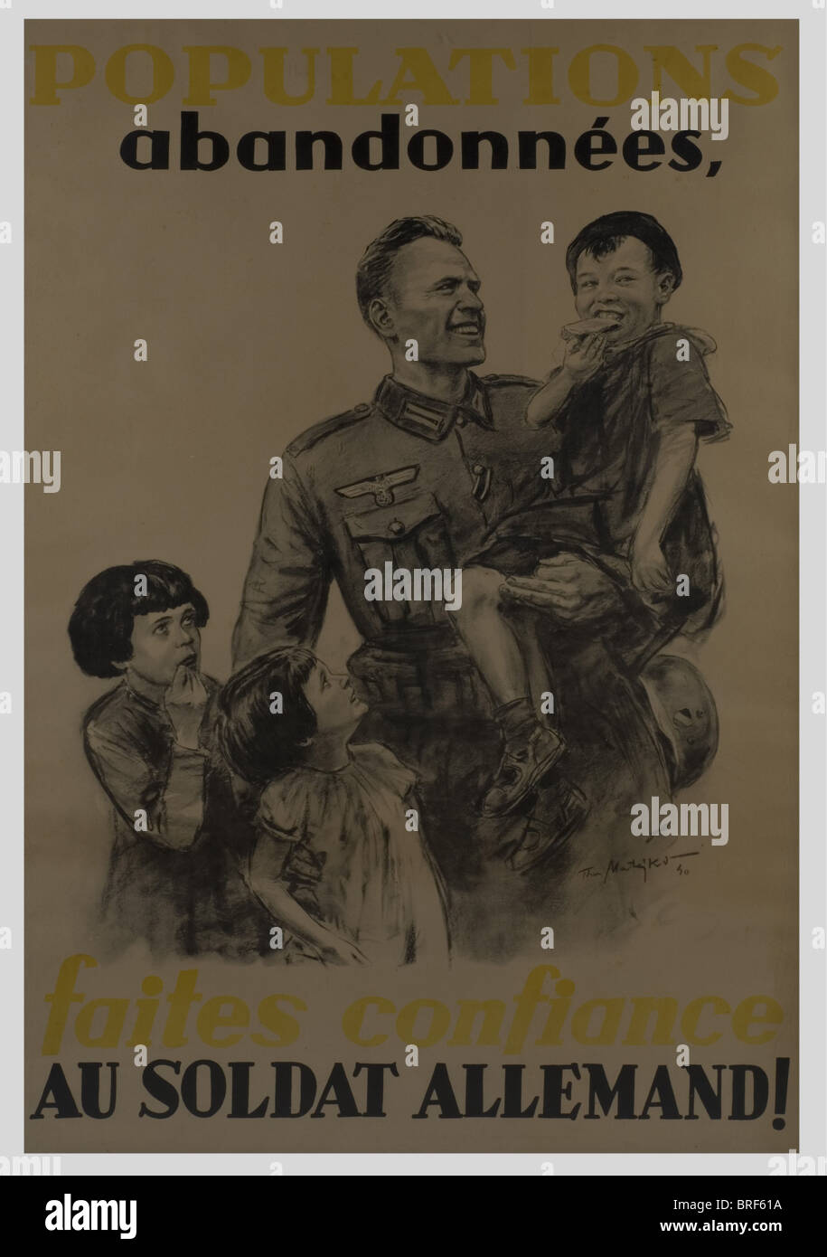 Affiches, Affiche en noir et blanc 'Populations abandonnées, faites confiance au soldat allemand', taille 1,23 x 0,90, encadrée et entoilée. Légendaire affiche figurant les premières semaines de l'Occupation en 1940. Signée par TH.MATEJKO., , Stock Photo