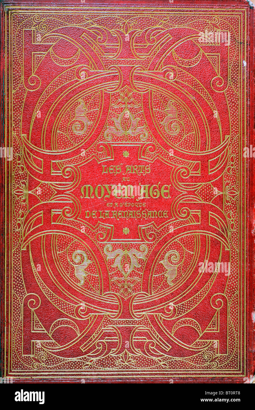 Front cover of Les Arts au Moyen Age, a 19th century book published by Firmin Didot of Paris. Stock Photo