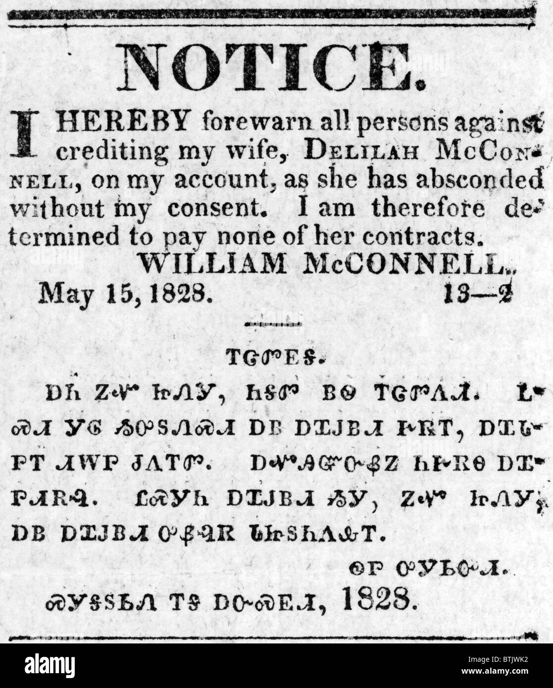 Cherokee Tribe. An advertisement from the Cherokee Phoenix newspaper, printed in Bilingual notice in English and Cherokee stating that William McConnell will no longer pay the debts of his wife Delilah McConnell as she has left him. New Echota, Georgia, May 28, 1828 Stock Photo