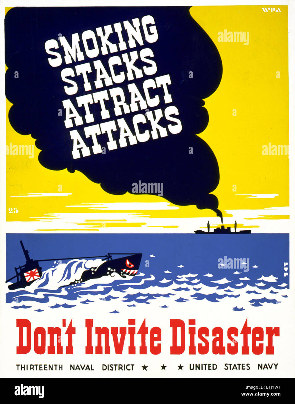 World War II, Poster for Thirteenth Naval District, United States Navy, showing smoke coming from smokestack of ship, Japanese submarine in foreground, poster reads: 'Smoking stacks attract attacks Don't invite disaster', poster circa 1941-1943. Stock Photo