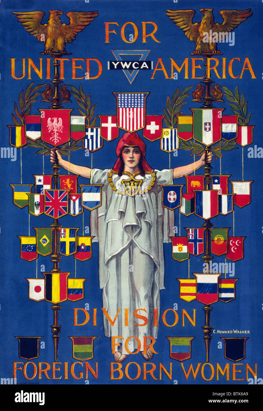 Immigration. 'For united America, YWCA division for foreign born women' Poster shows the figure of Columbia surrounded by flags Stock Photo