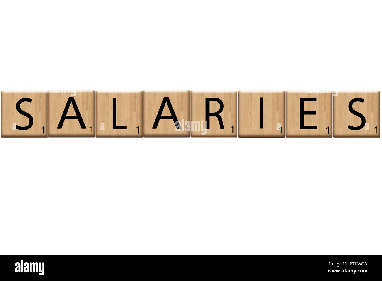 salaries spelled using wooden scrabble tiles Stock Photo Alamy