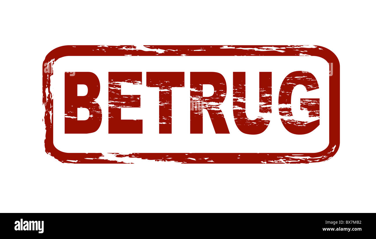 Stylized red stamp showing the german term Betrug. english fraud. All