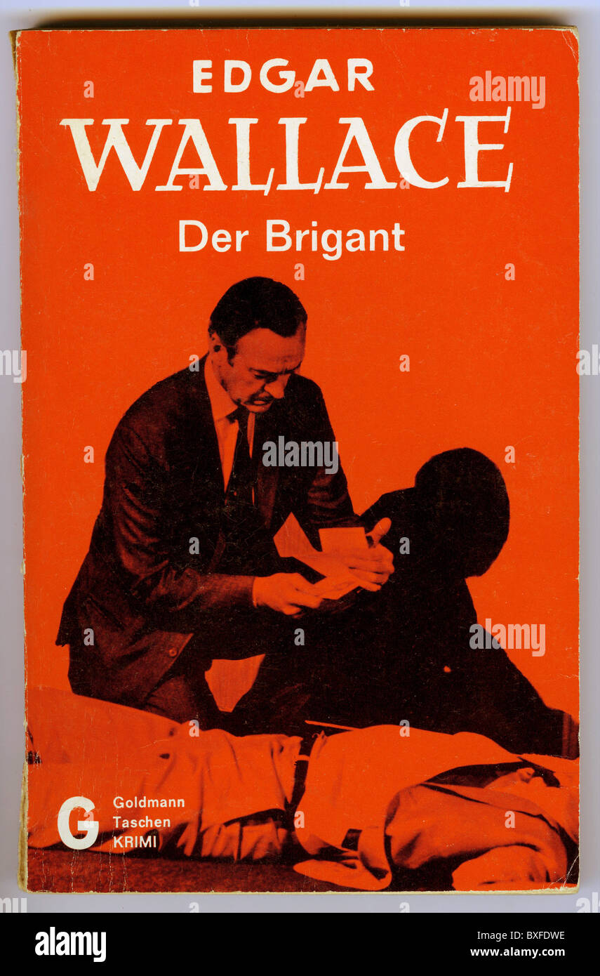 Wallace, Edgar, 1.4.1875 - 10.2.1932, English author / writer, works, 'The Brigand', first published in 1927, cover of a German edition ('Der Brigant') from the late 1960s, Additional-Rights-Clearences-Not Available Stock Photo