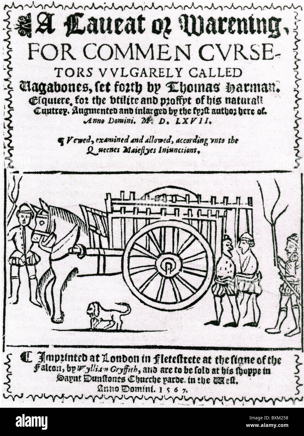 A CAVEAT or WARNING FOR COMMEN CURSITORS,VULGARLY CALLED VAGABONDS by Thomas Harman, 1568, showing their punishment Stock Photo
