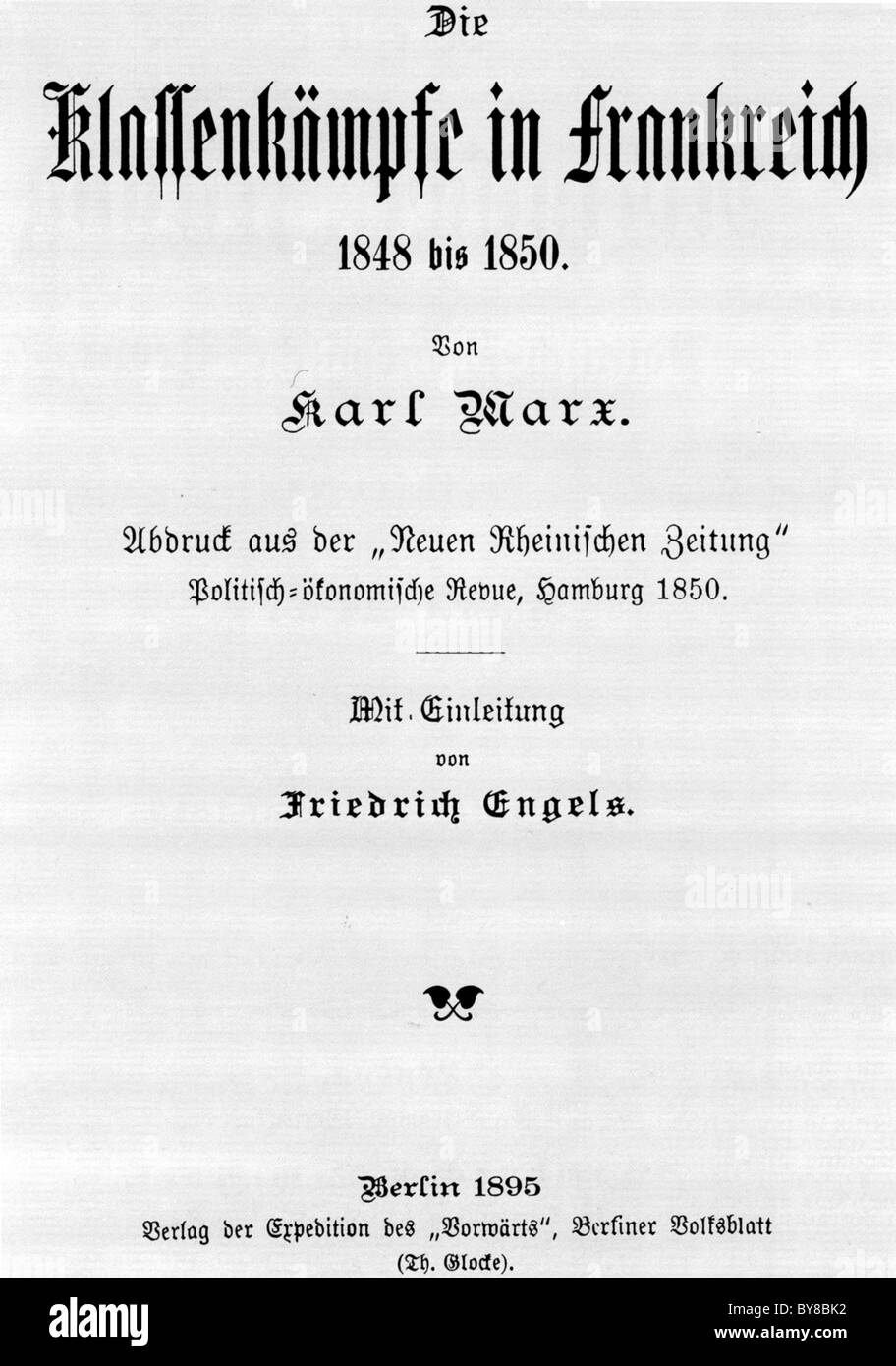 THE CLASSWAR IN FRANCE Title page of Karl Marx 1895 book with forward by Engels Stock Photo