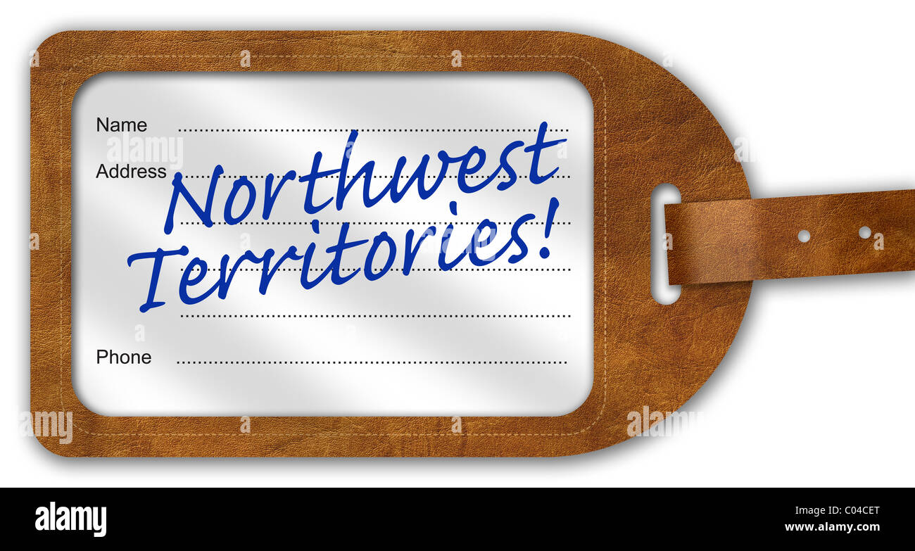 Suitcase/Luggage Label with ‘Northwest Territories!’ written on Stock Photo